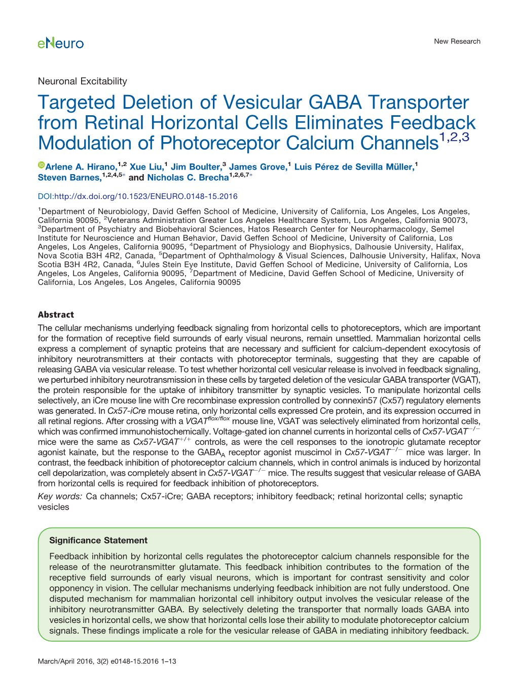 Targeted Deletion of Vesicular GABA Transporter from Retinal Horizontal Cells Eliminates Feedback Modulation of Photoreceptor Calcium Channels1,2,3