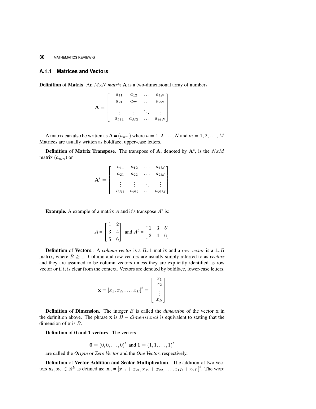 A.1.1 Matrices and Vectors Definition of Matrix. an Mxn Matrix a Is a Two