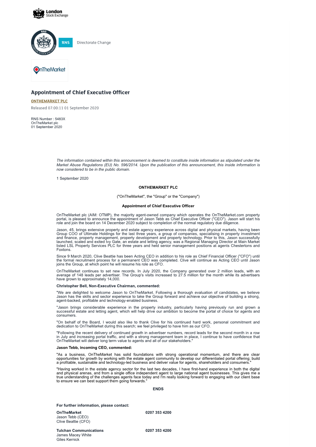 Appointment of Chief Executive Of�Cer ONTHEMARKET PLC Released 07:00:11 01 September 2020