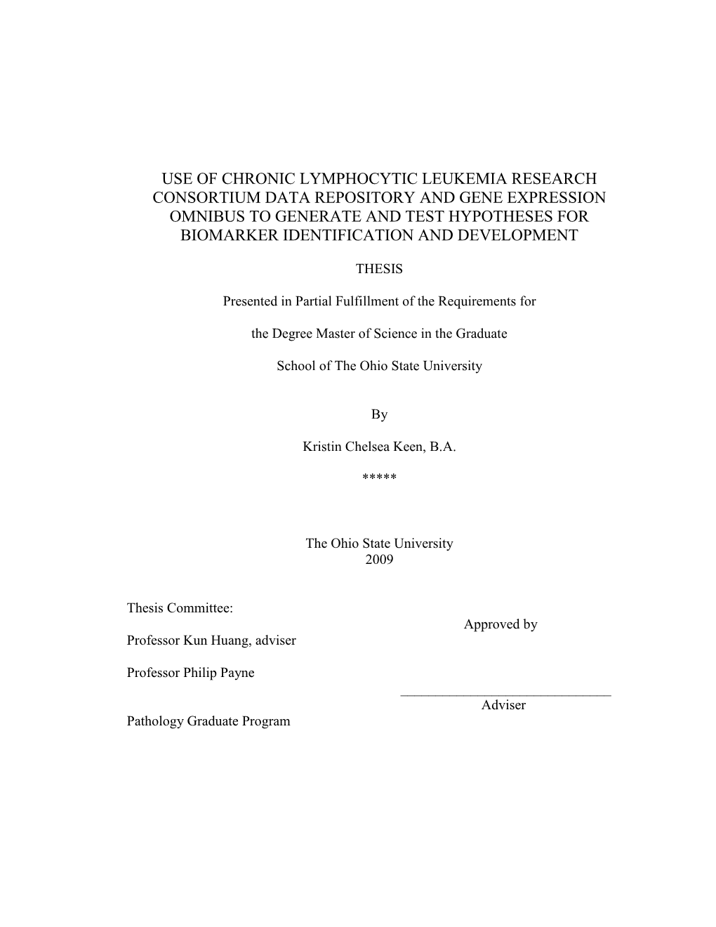 Use of Chronic Lymphocytic Leukemia Research