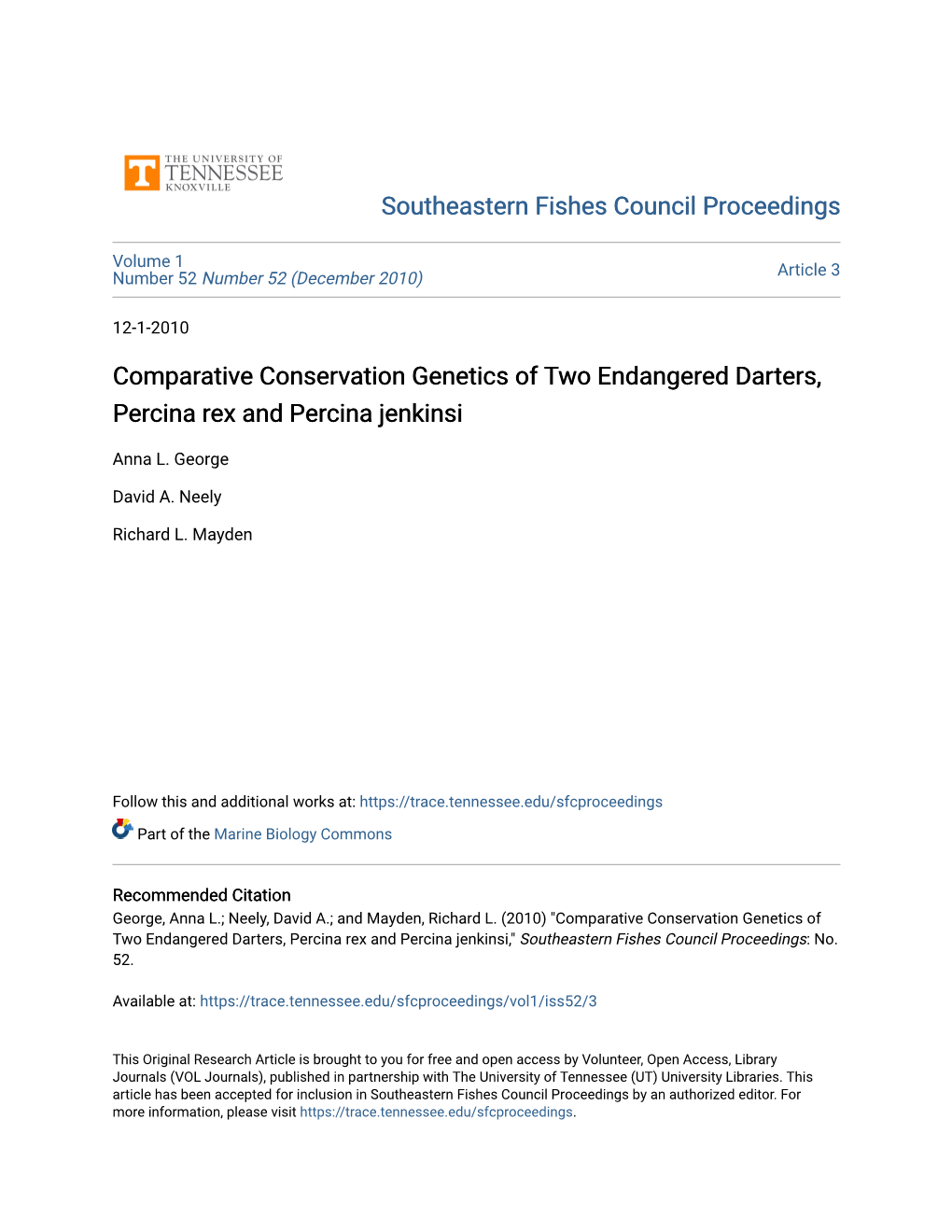 Comparative Conservation Genetics of Two Endangered Darters, Percina Rex and Percina Jenkinsi