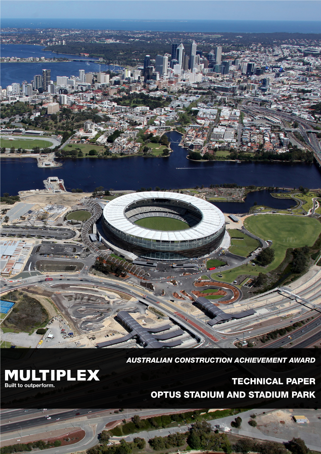 TECHNICAL PAPER OPTUS STADIUM and STADIUM PARK Abstract