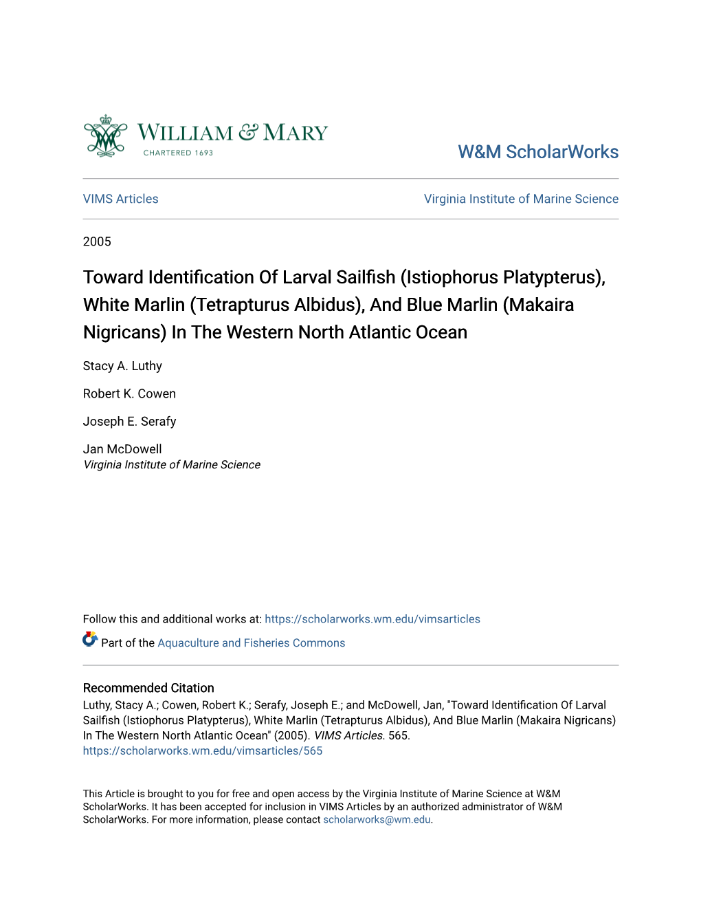 Toward Identification of Larval Sailfish (Istiophorus Platypterus), White