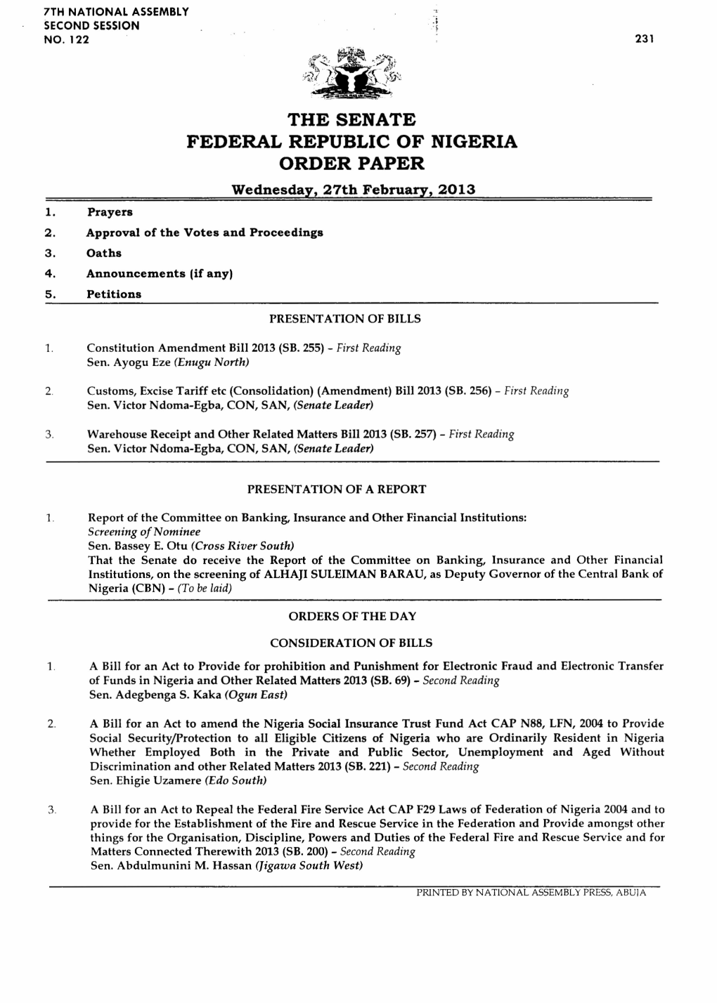 THE SENATE FEDERAL REPUBLIC of NIGERIA ORDER PAPER Wednesday, 27Th February, 2013 1