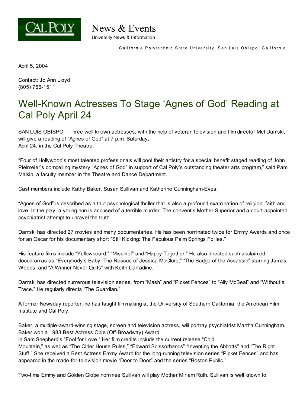 Well-Known Actresses to Stage Â•Ÿagnes of Godâ•Ž Reading at Cal