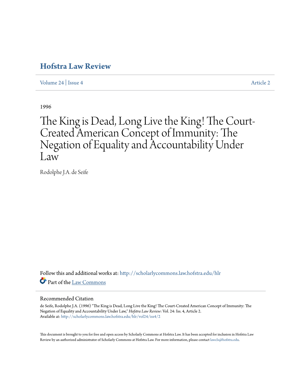 The Court-Created American Concept of Immunity: the Negation of Equality and Accountability Under Law