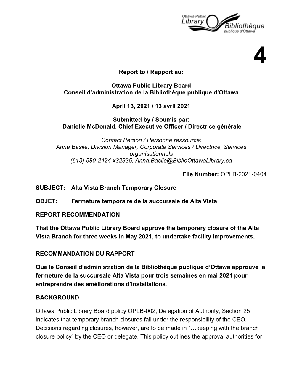 Report to / Rapport Au: Ottawa Public Library Board Conseil D