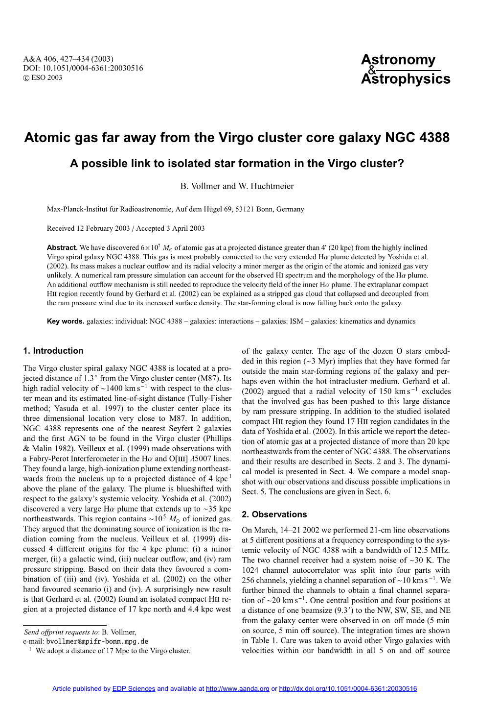 Atomic Gas Far Away from the Virgo Cluster Core Galaxy NGC 4388