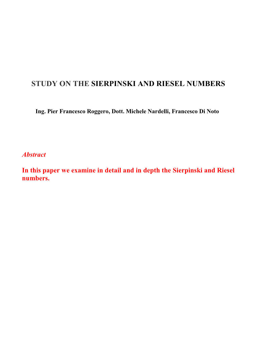 Sierpinski and Riesel Numbers