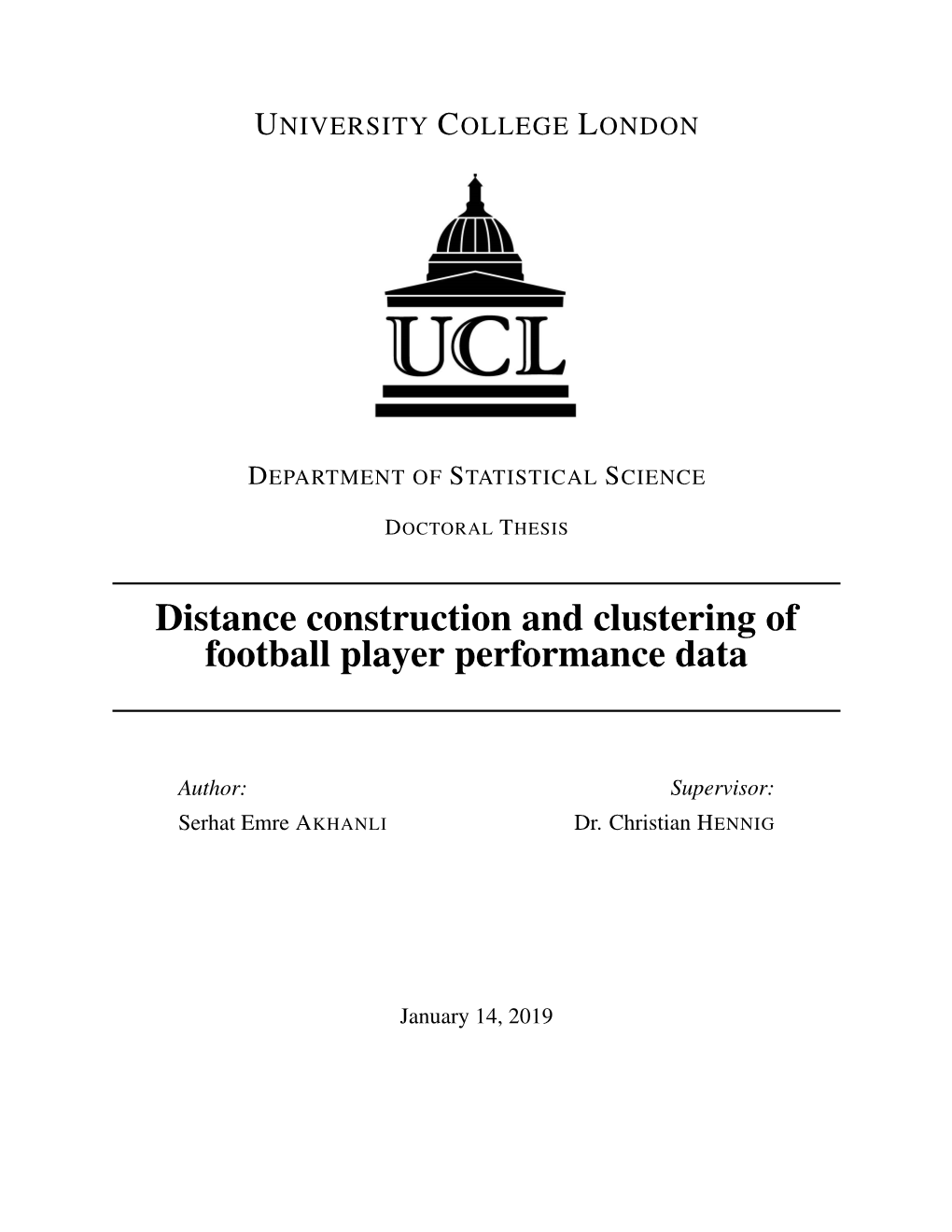 Distance Construction and Clustering of Football Player Performance Data