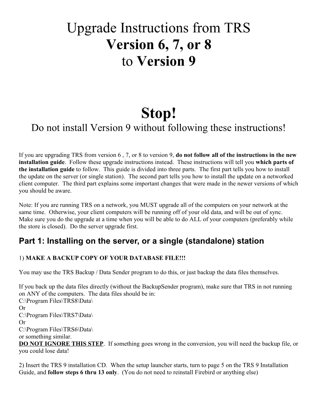 Upgrade Instructions for Users Upgrading from TRS Version 4 to Version 5