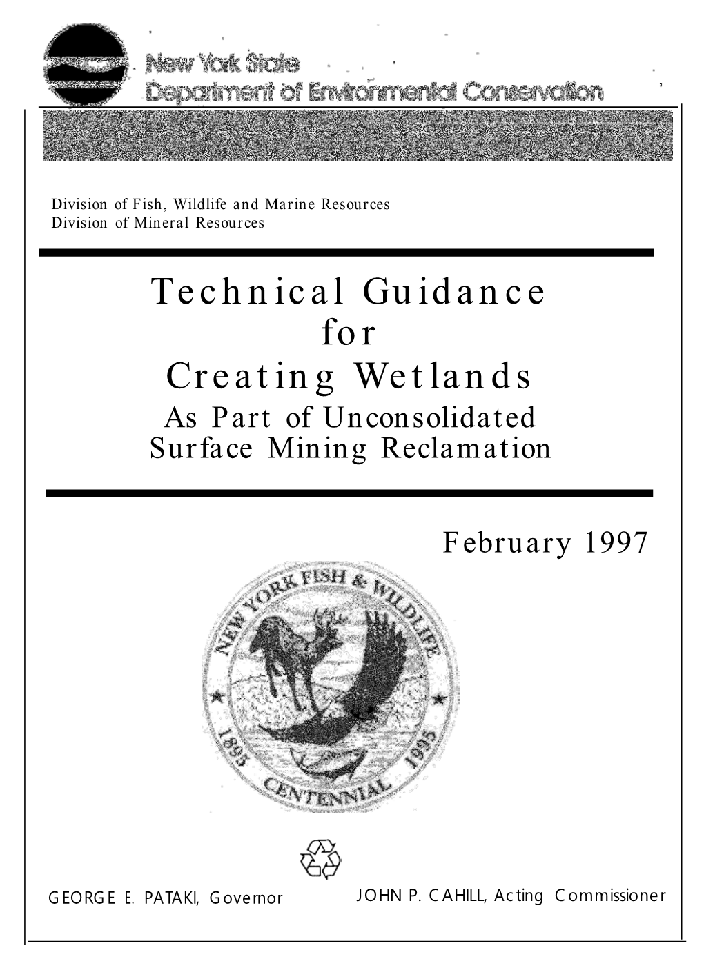 Technical Guidance for Creating Wetlands As Part of Unconsolidated Surface Mining Reclamation