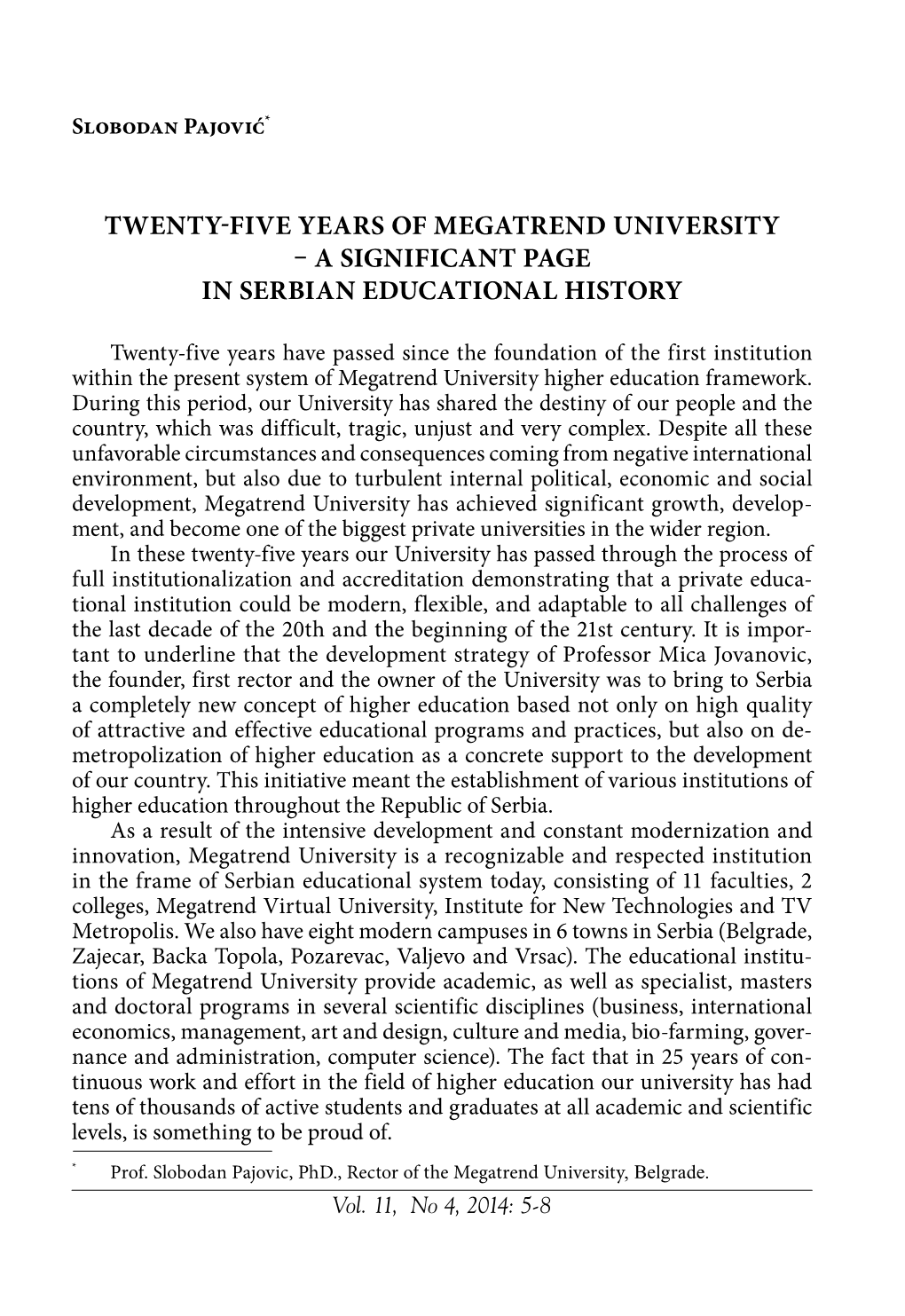 Twenty-Five Years of Megatrend University – a Significant Page in Serbian Educational History