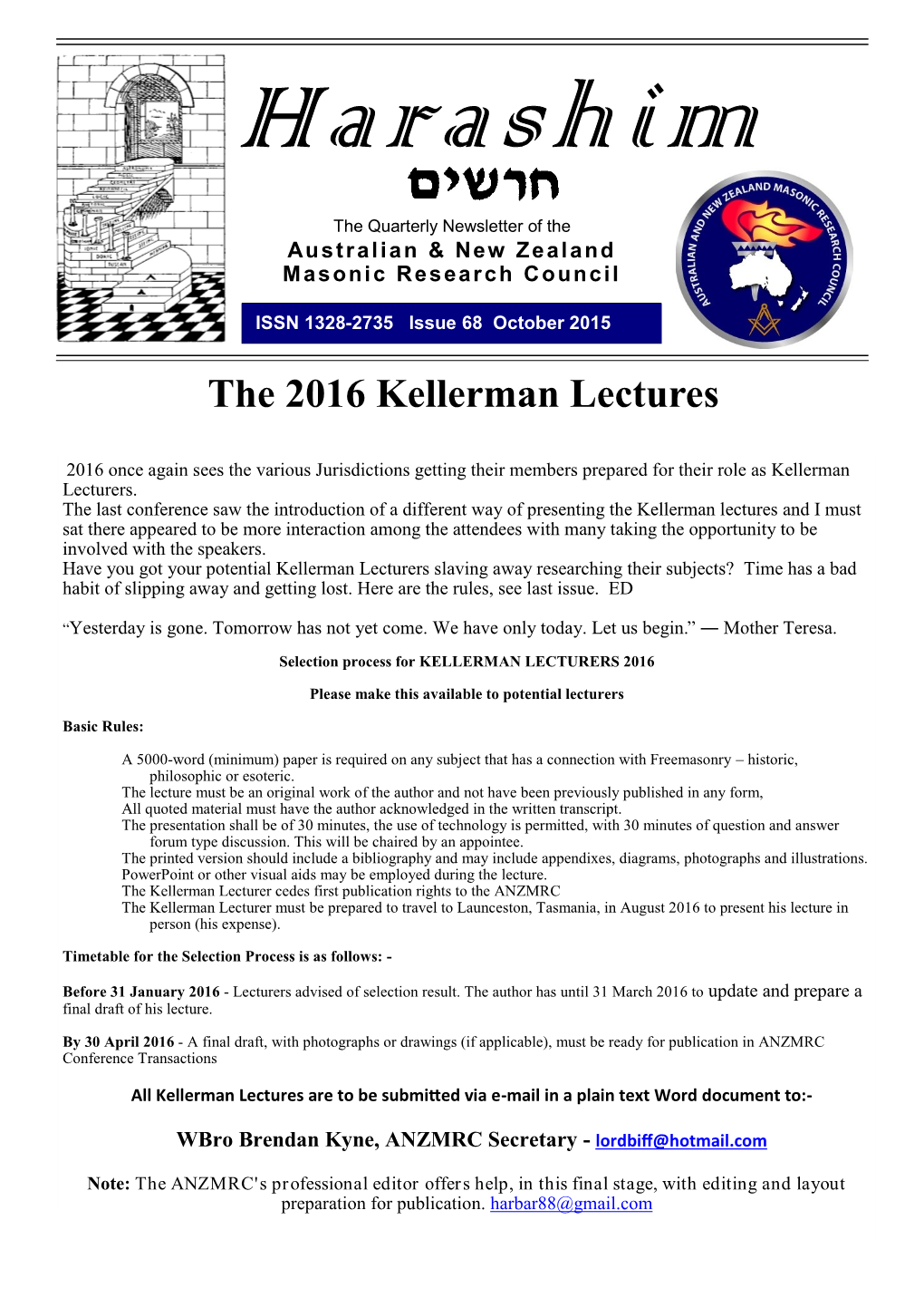 The 2016 Kellerman Lectures