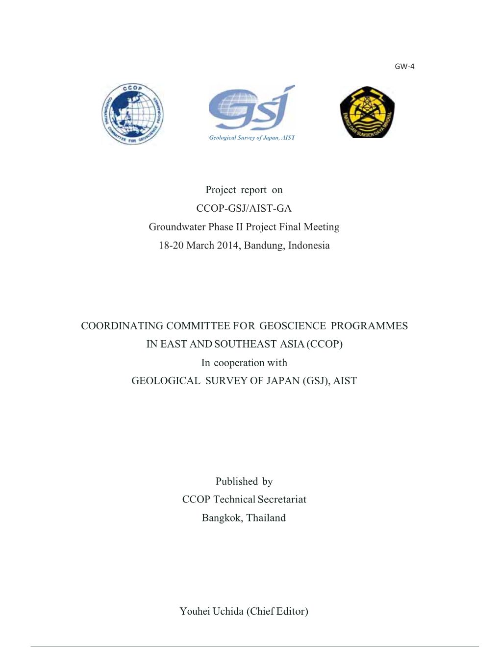 Project Report on CCOP-GSJ/AIST-GA Groundwater Phase II Project Final Meeting 18-20 March 2014, Bandung, Indonesia