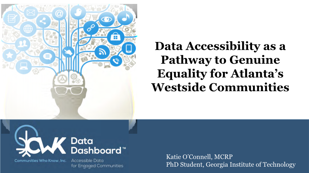 Data Accessibility As a Pathway to Genuine Equality for Atlanta's