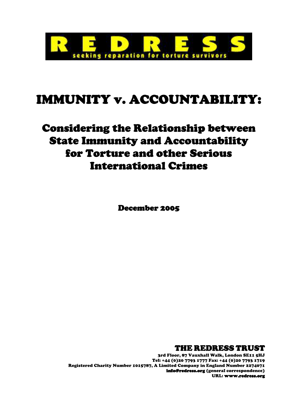 IMMUNITY V. ACCOUNTABILITY