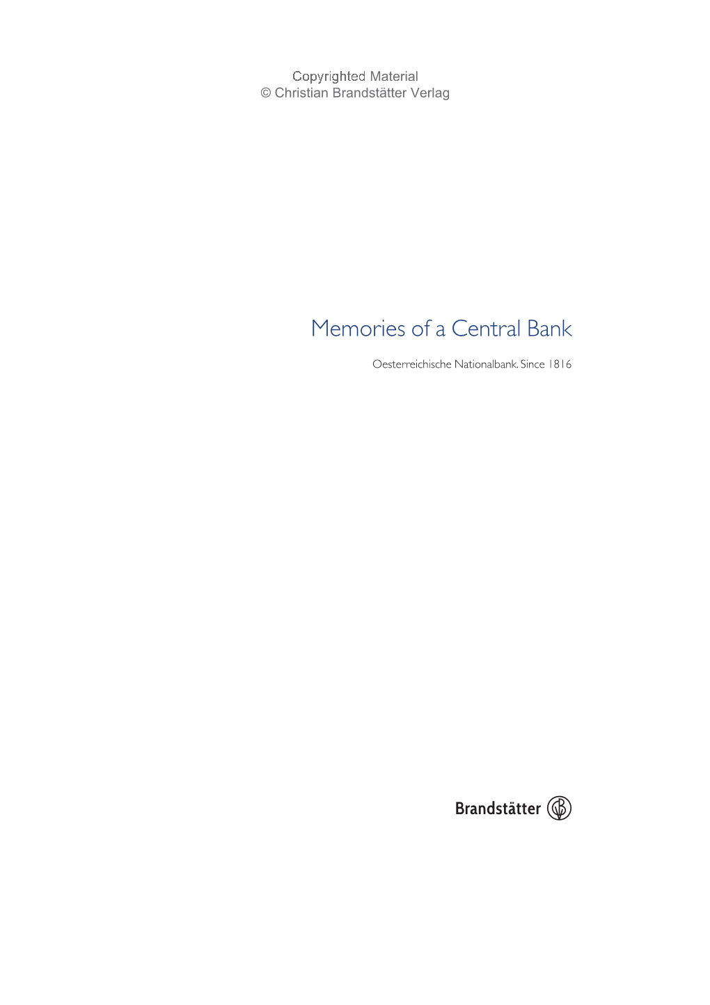 Memories of a Central Bank