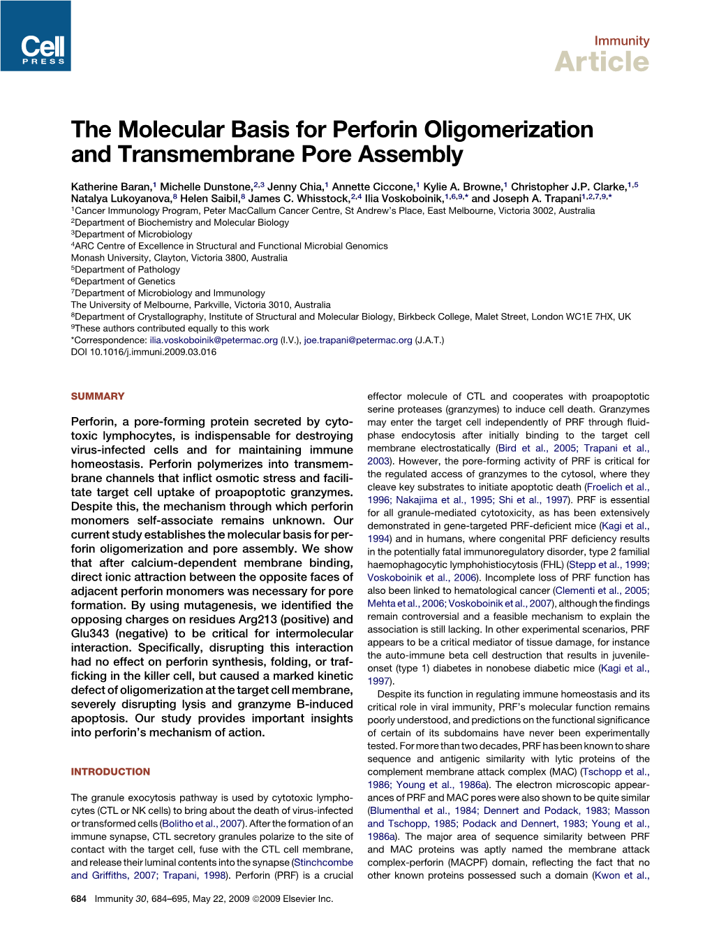 The Molecular Basis for Perforin Oligomerization and Transmembrane Pore Assembly