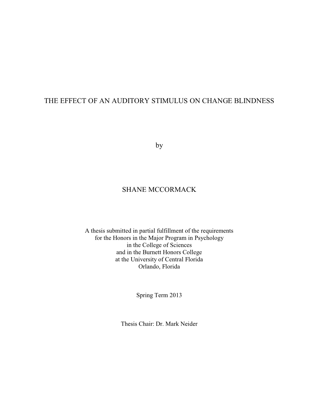 The Effect of an Auditory Stimulus on Change Blindness