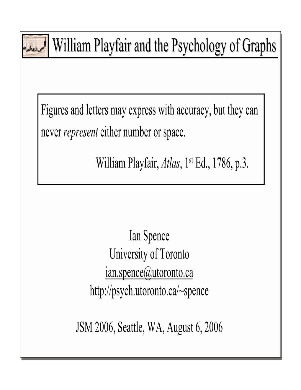 William Playfair and the Psychology of Graphs