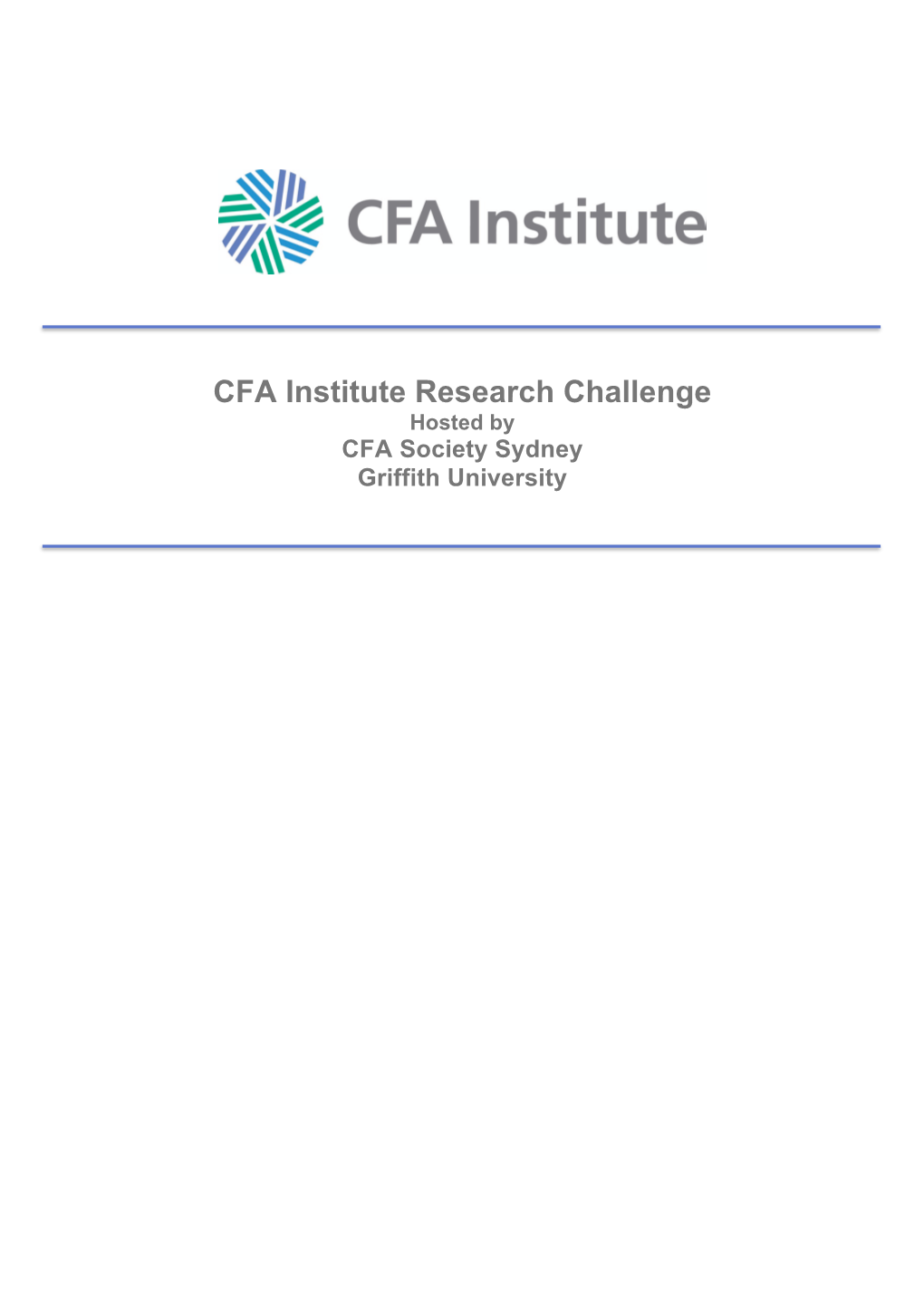 CFA Institute Research Challenge Hosted by CFA Society Sydney Griffith University