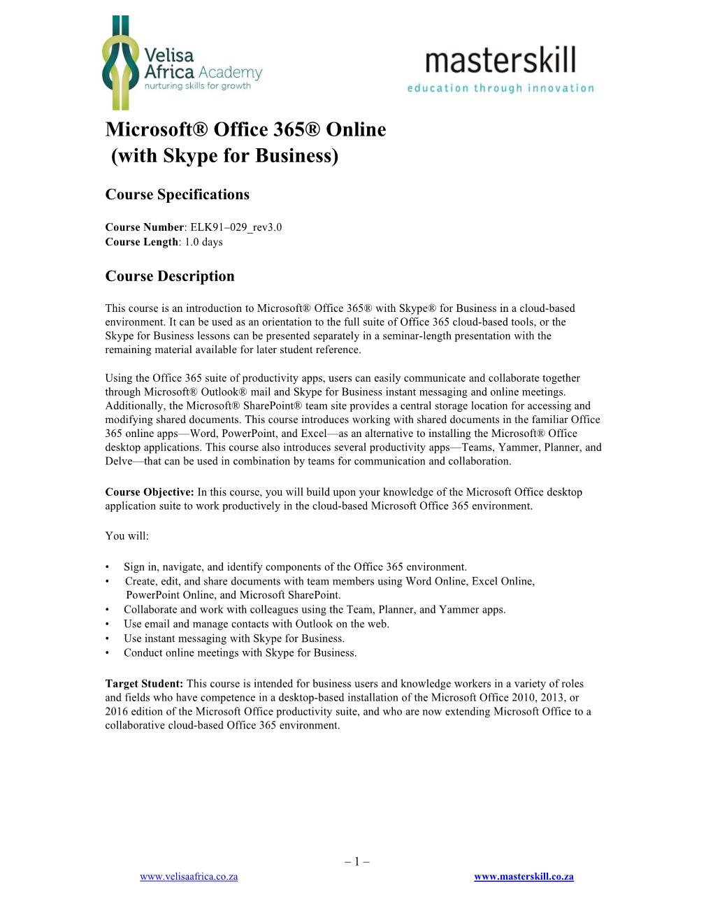 Microsoft® Office 365® Online (With Skype for Business)