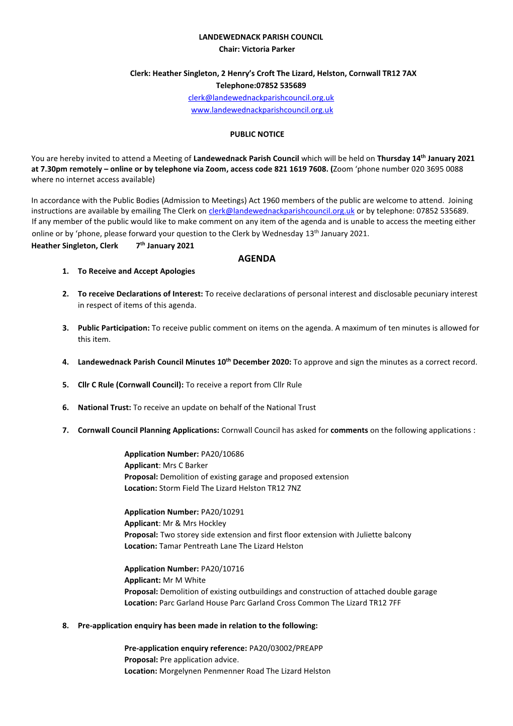 Agenda and Is Unable to Access the Meeting Either Online Or by ‘Phone, Please Forward Your Question to the Clerk by Wednesday 13Th January 2021