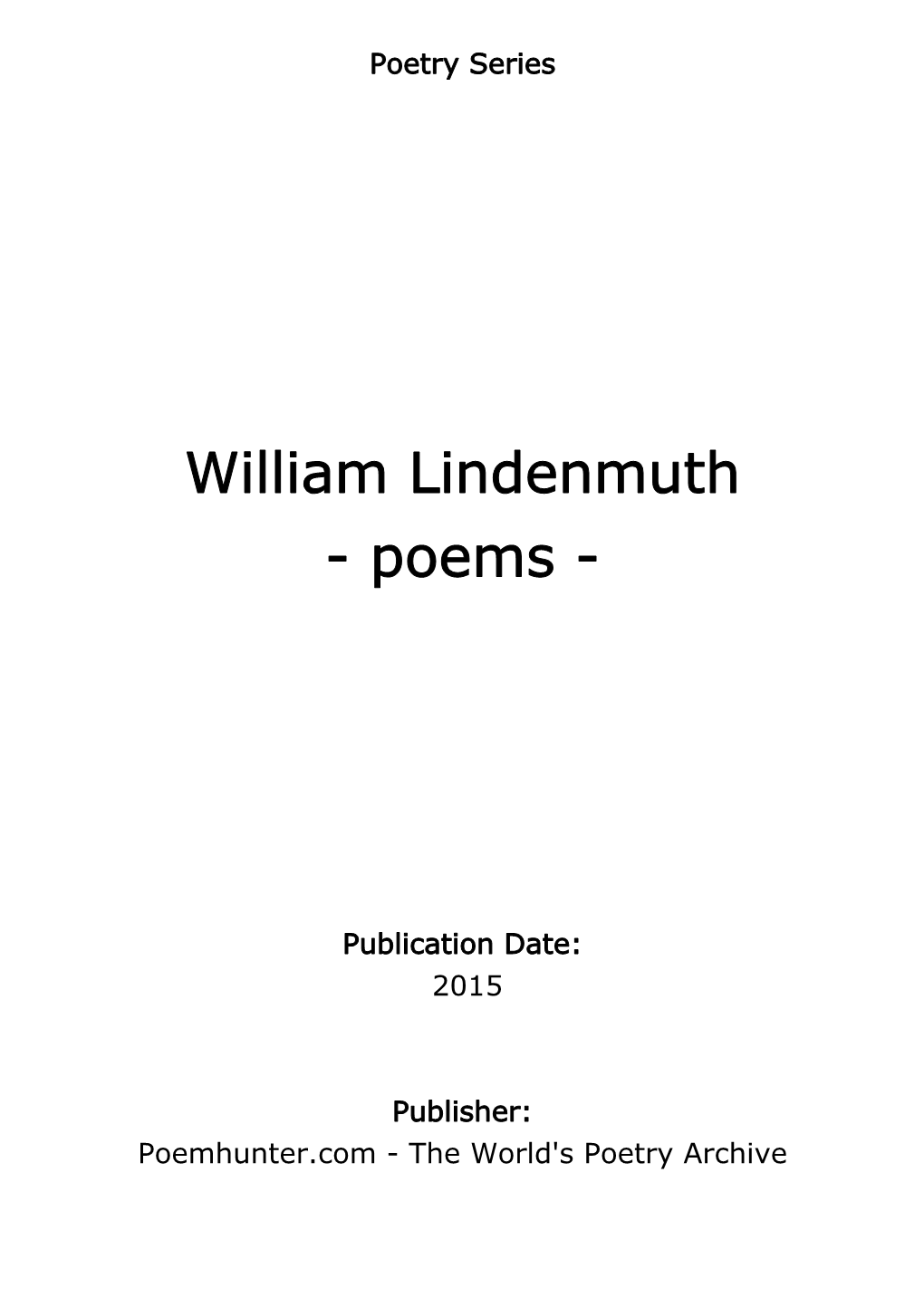 William Lindenmuth - Poems