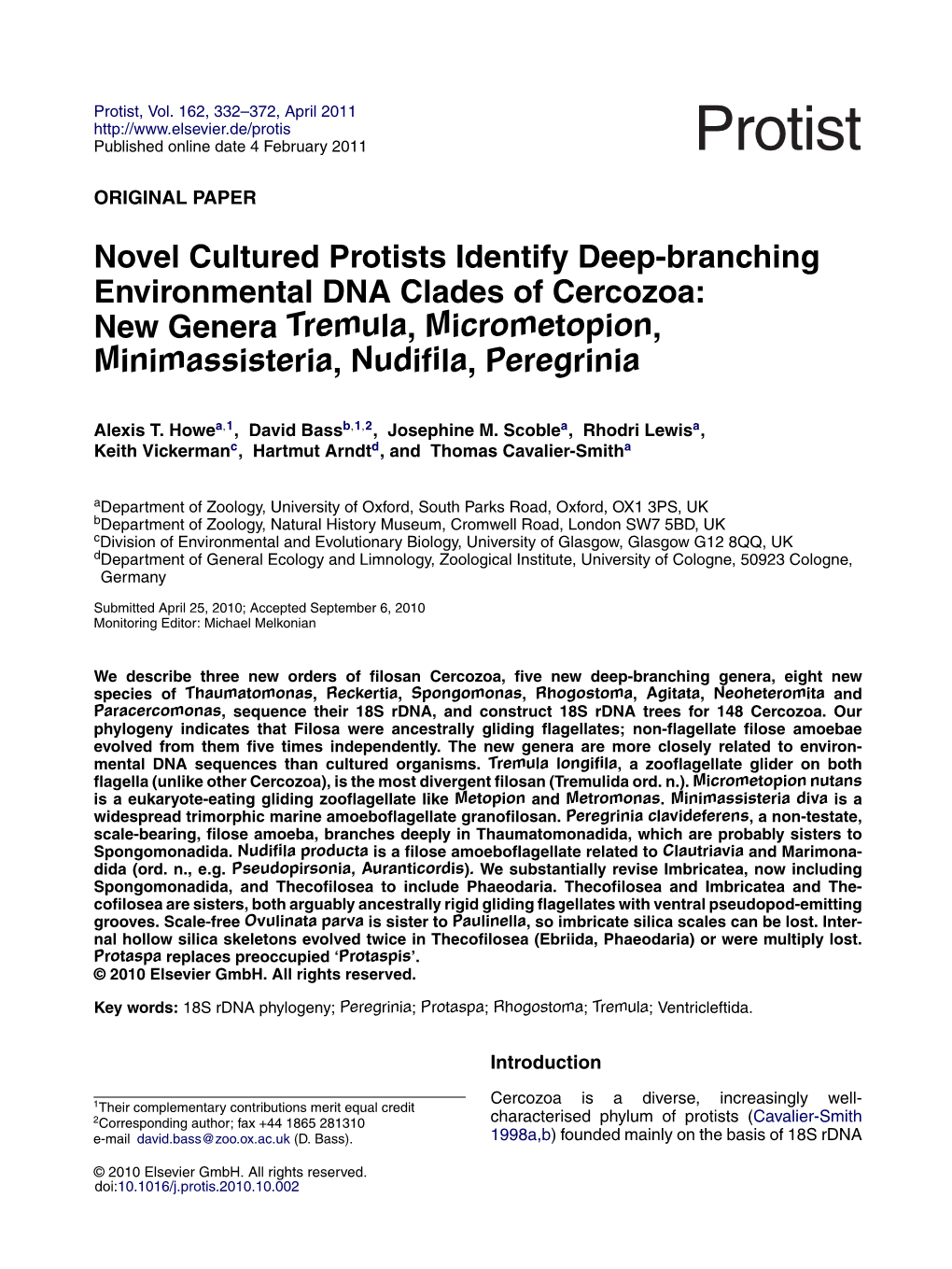 Novel Cultured Protists Identify Deep-Branching Environmental DNA Clades of Cercozoa: New Genera Tremula, Micrometopion, Minimassisteria, Nudiﬁla, Peregrinia