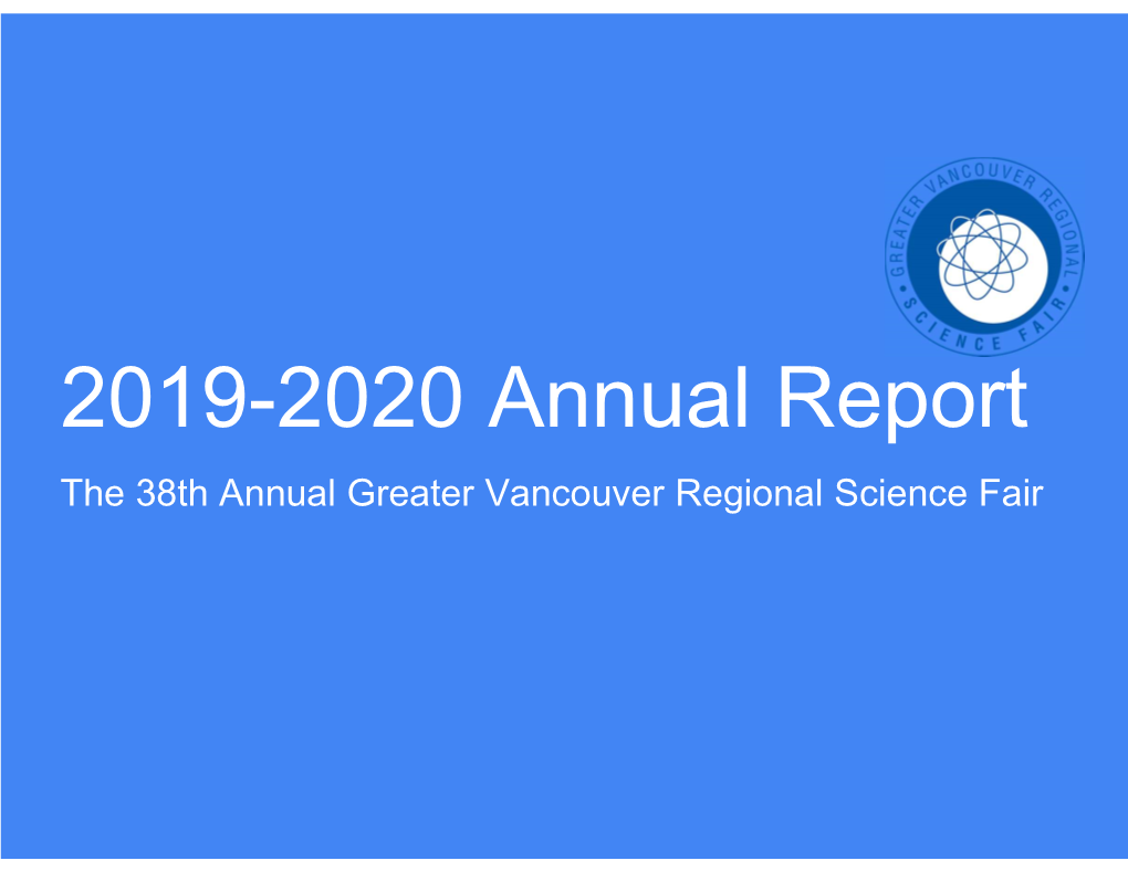 The 38Th Annual Greater Vancouver Regional Science Fair Table of Contents