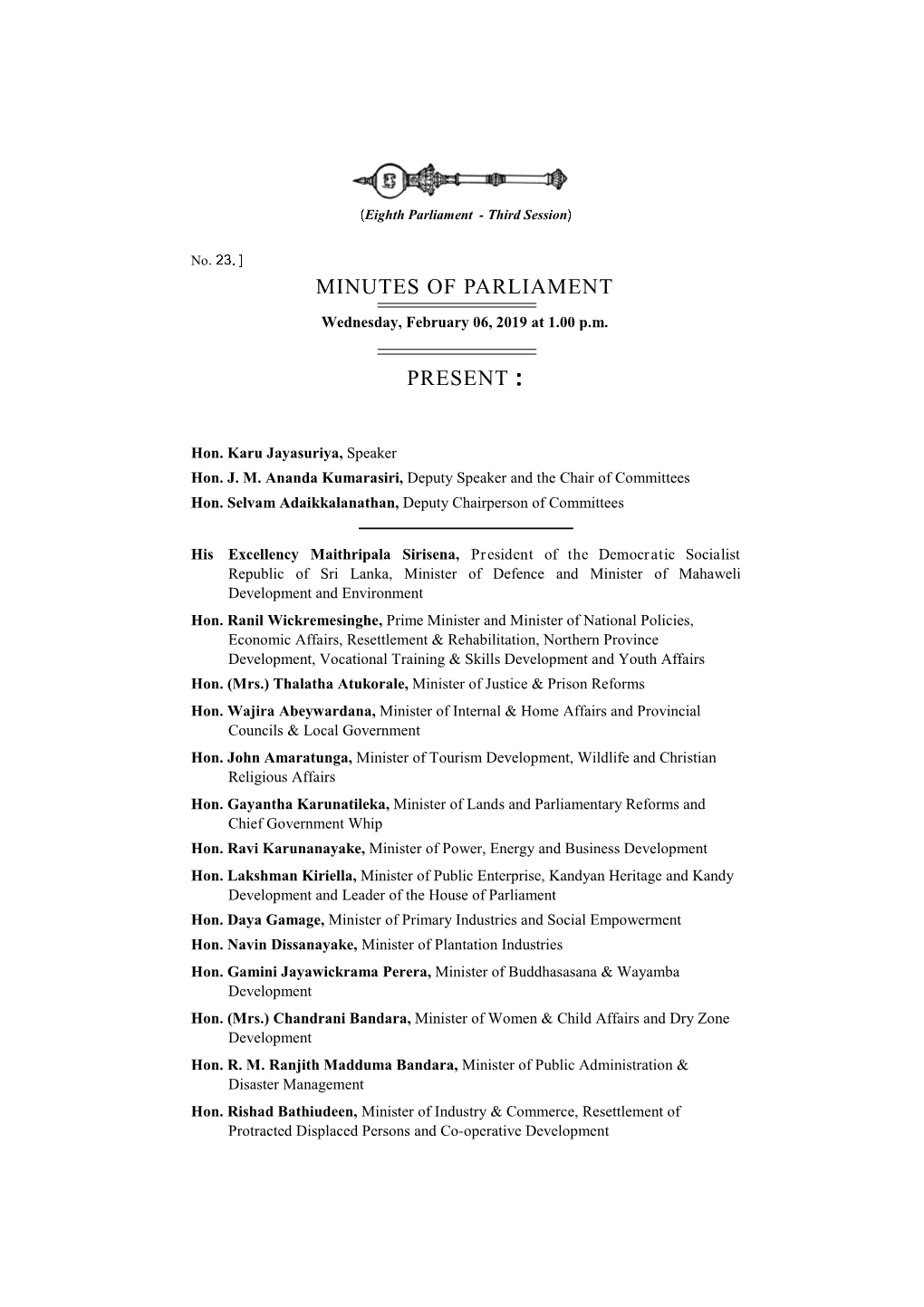 Minutes of Parliament Present