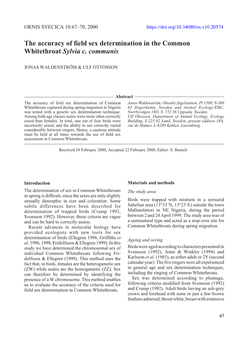 The Accuracy of Field Sex Determination in the Common Whitethroat Sylvia C