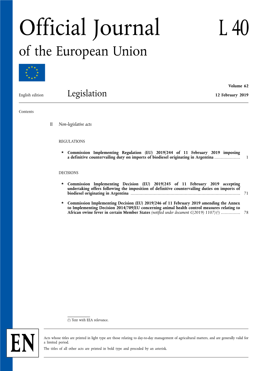 Official Journal L 40 of the European Union