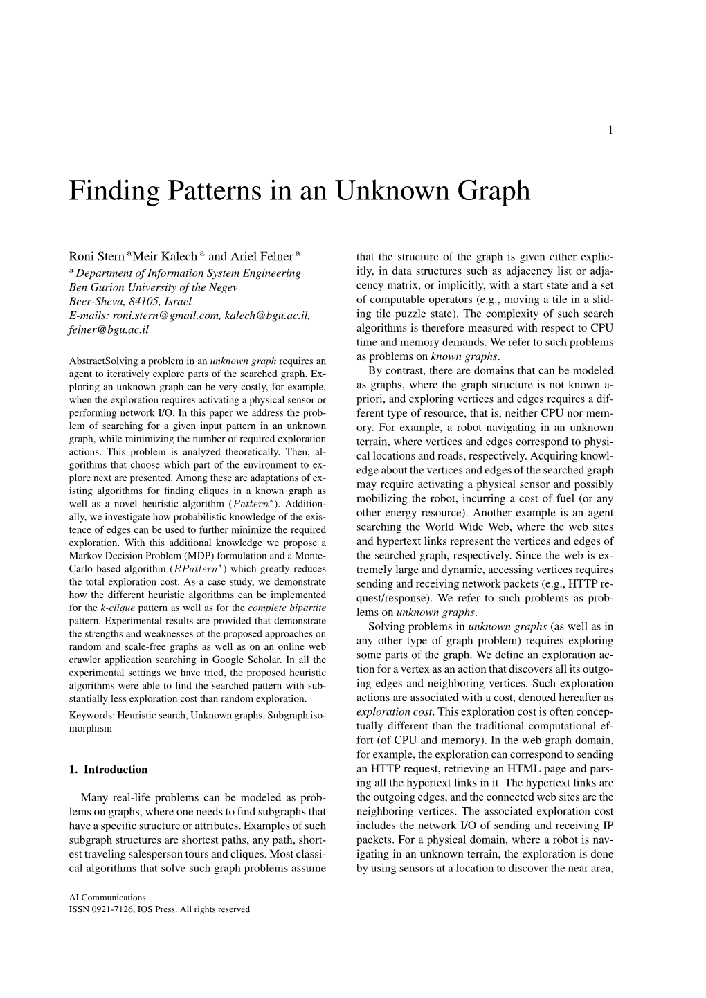 Finding Patterns in an Unknown Graph