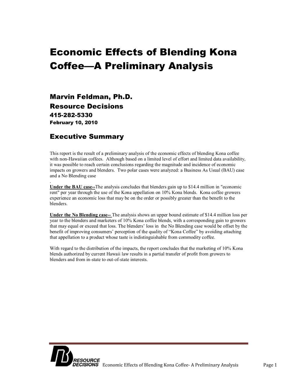 Economic Effects of Blending Kona Coffee—A Preliminary Analysis