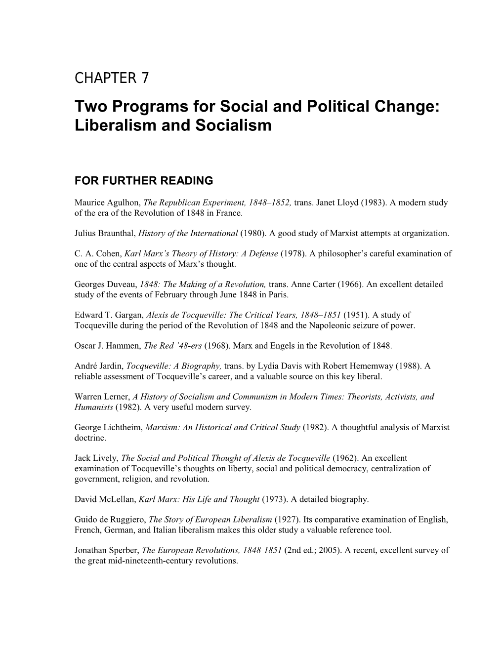 Two Programs for Social and Political Change: Liberalism and Socialism