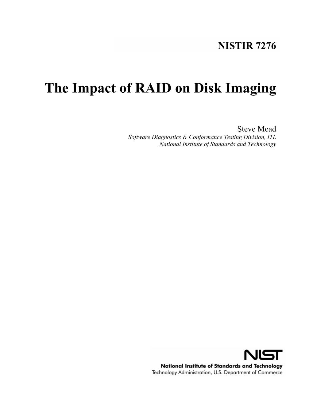 The Impact of RAID on Disk Imaging