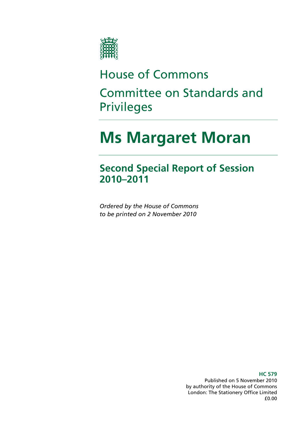 Ms Margaret Moran