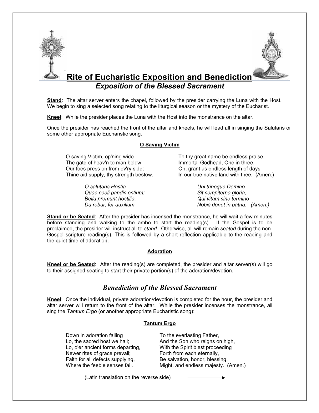 Rite of Eucharistic Exposition and Benediction Exposition of the Blessed Sacrament