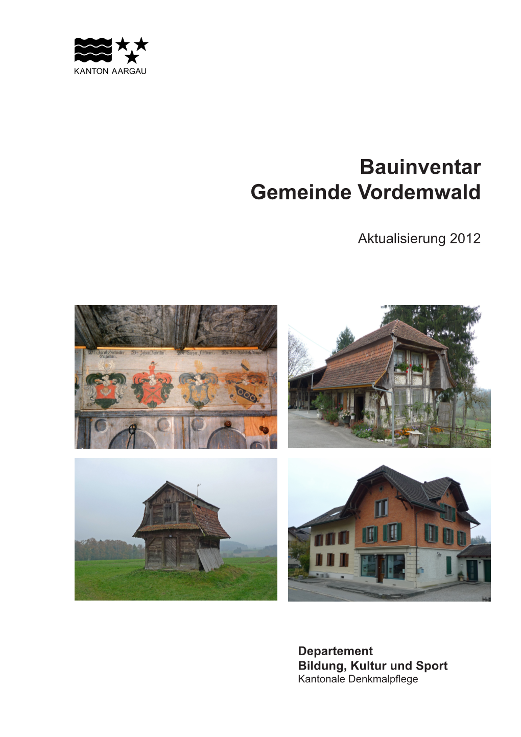 Bauinventar Gemeinde Vordemwald