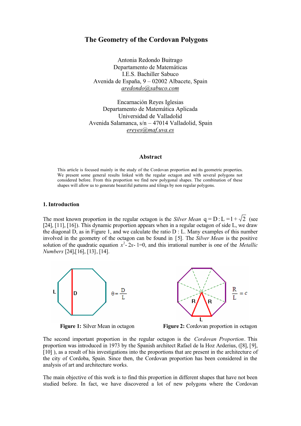 The Geometry of the Cordovan Polygons A.Redondo-E.Reyes