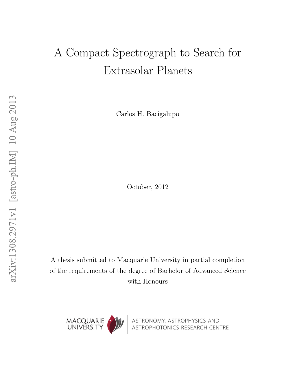 A Compact Spectrograph to Search for Extrasolar Planets