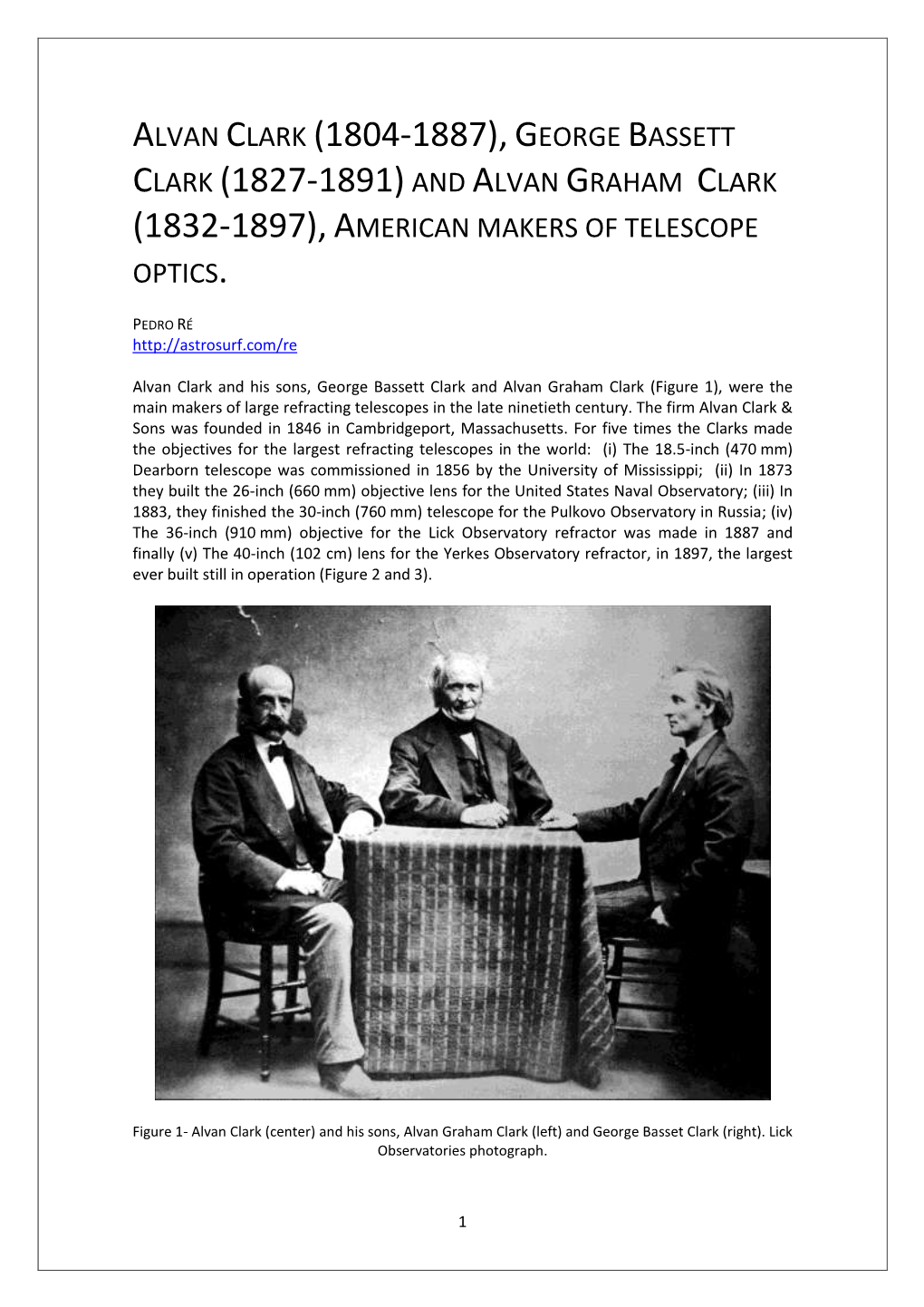 Alvan Clark (1804-1887), George Bassett Clark (1827-1891) and Alvan Graham Clark (1832-1897), American Makers of Telescope Optics