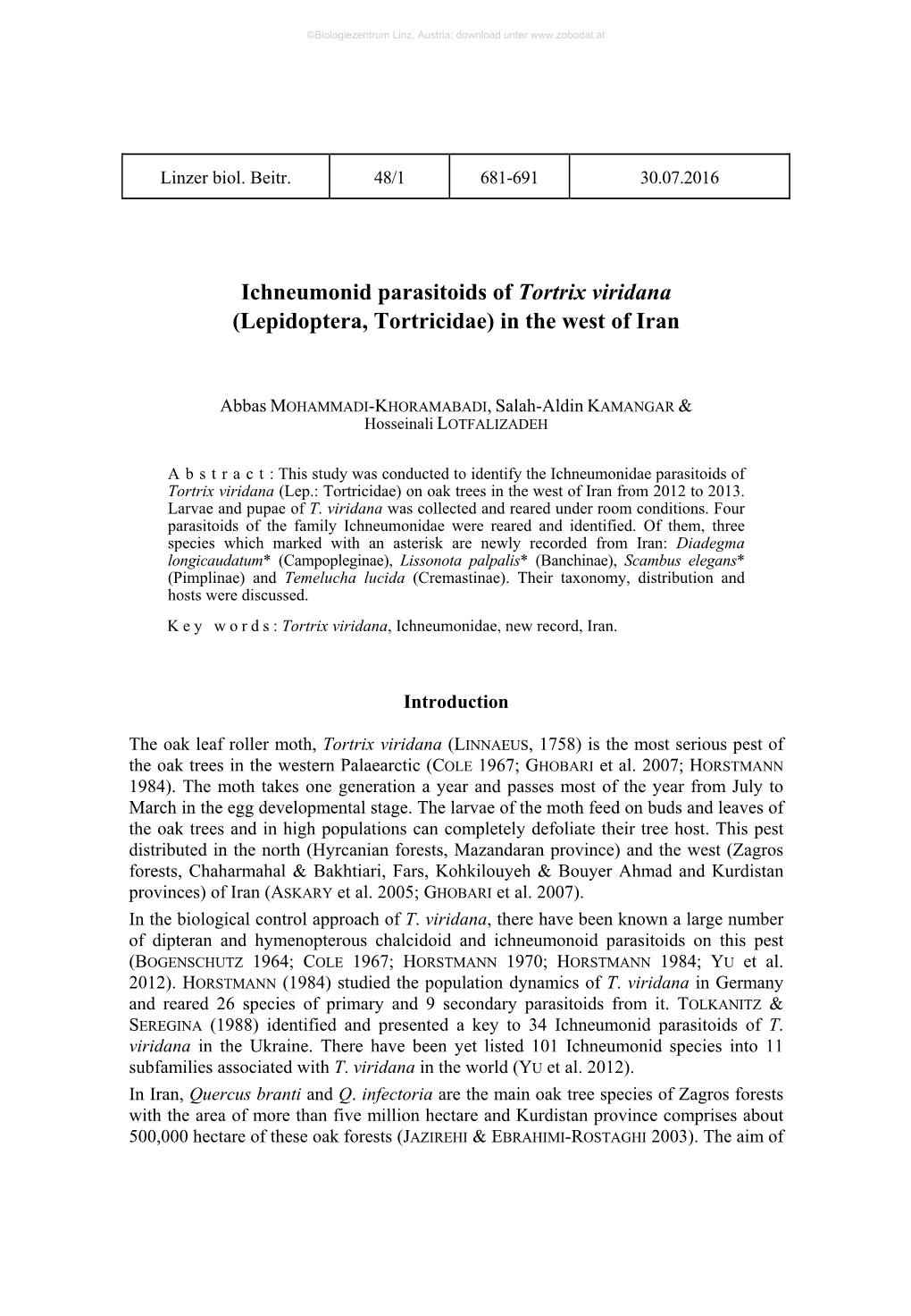 Ichneumonid Parasitoids of Tortrix Viridana (Lepidoptera, Tortricidae) in the West of Iran