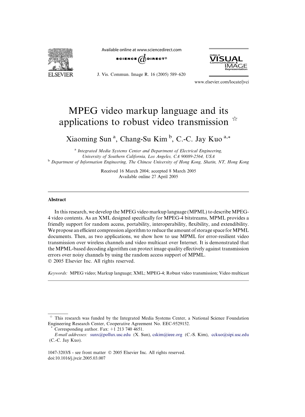 MPEG Video Markup Language and Its Applications to Robust Video Transmission Q