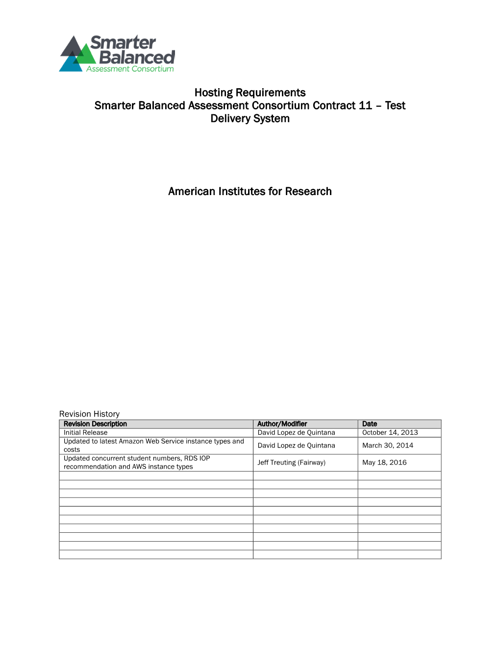 Hosting Requirements Smarter Balanced Assessment Consortium Contract 11 – Test Delivery System