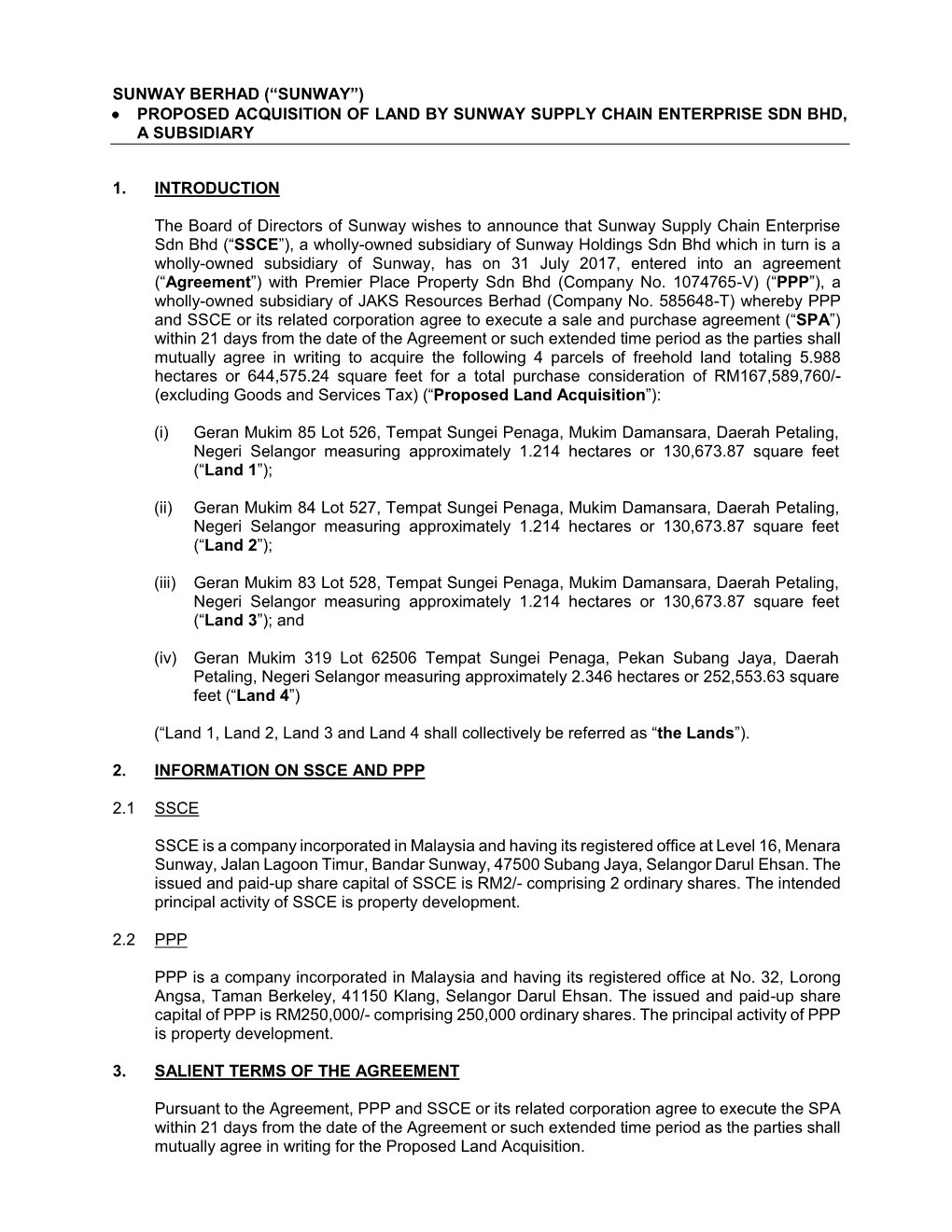 Sunway Berhad (“Sunway”)  Proposed Acquisition of Land by Sunway Supply Chain Enterprise Sdn Bhd, a Subsidiary