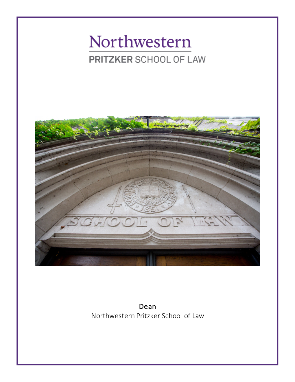 Dean Northwestern Pritzker School of Law