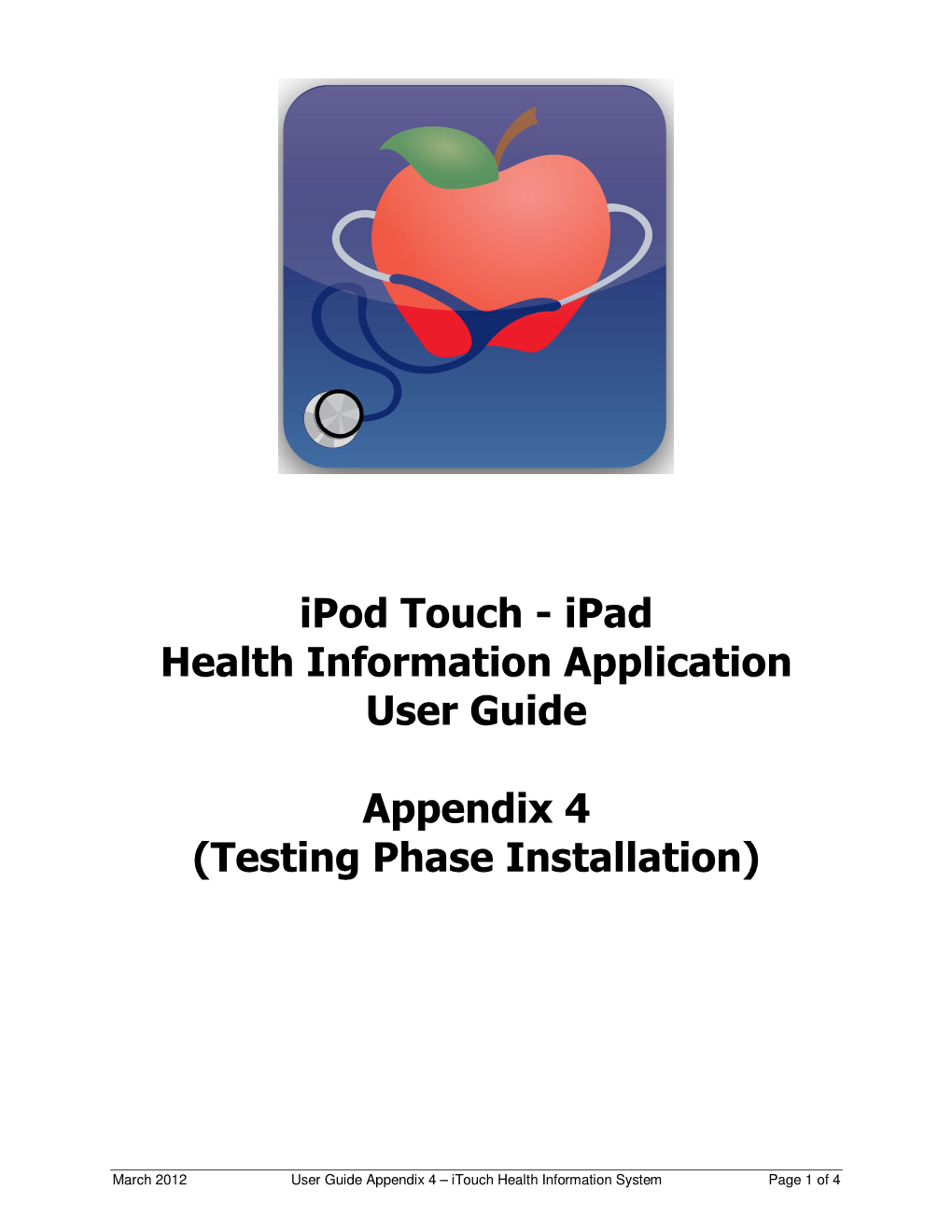 Ipod Touch - Ipad Health Information Application User Guide